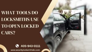 What Tools Do Locksmiths Use to Open Locked Cars